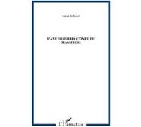 L'âne de Djeha (Conte du Maghreb) Rabah Bellamri (Auteur)