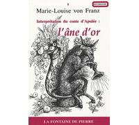 Interprétation du conte d'Apulée : L'âne d'or