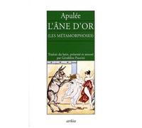 L'Âne d'or -Les métamorphoses - Apulée - Arlea - broché - Lettres