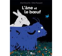 L'âne et le boeuf - Jihad Darwiche - Oui Dire - cartonné - Contes et légendes jeunesse