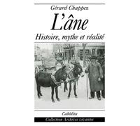 L'ane histoire,mythe et realite - Gérard Chappez - Cabedita - broché - Guide