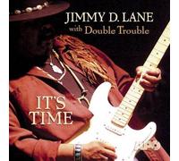 Lane, Jimmy D - It's Time