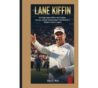 LANE KIFFIN: The High-Stakes Effect, the Turbulent Journey, and the Transformation That Rewrote a Modern Coach’s Legacy.