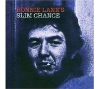 Lane, Ronnie - Slim Chance-Remast [Import]