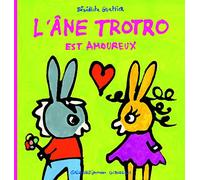 L'ane Trotro Tome 7 - L'âne Trotro Est Amoureux