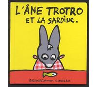 L'âne Trotro et la sardine