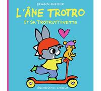 L'âne Trotro Tome 39 – L'âne Trotro et sa trottinette – Gallimard