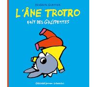 L'ane Trotro Tome 40 - L'âne Trotro Fait Des Galipettes