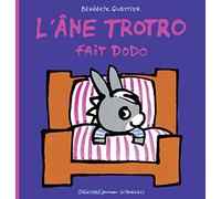 L'ane Trotro Tome 16 - L'âne Trotro Fait Dodo