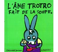 L'Âne Trotro, numéro 8 : L'Âne Trotro fait de la soupe