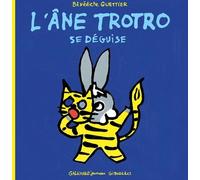 L'ane Trotro - Tome 10 - L'âne Trotro Se Déguise