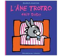 L'ane Trotro - Tome 16 - L'âne Trotro Fait Dodo