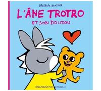 L'ane Trotro - Tome 32 - L'âne Trotro Et Son Doudou