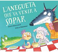 L'anegueta que va venir a sopar (L'ovelleta que va venir a sopar)