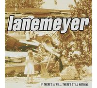 Lanemeyer - If a Will: There's Still Nothing