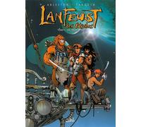 Christophe Arleston – Lanfeust des étoiles – Tome 1 : Un, deux... Troy – Cartonné