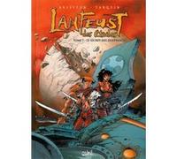 Lanfeust des étoiles T07 - Le Secret des Dolphantes Christophe Arleston (Scénario), Didier Tarquin (Dessinateur), Claude Guth (Coloriste)