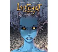 Christophe Arleston – Lanfeust Odyssey T06 : Le Delta bilieux – Cartonné – Soleil