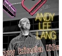 Andy Lee Lang – My Kinda Life – CD