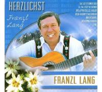 Lang, Franzl - Herzlichst [Import]