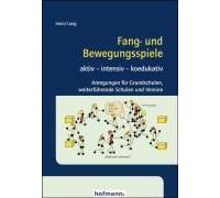Lang, H: Fang- Und Bewegungsspiele