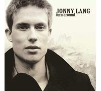 Lang, Jonny - Turn Around [Import]