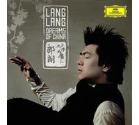 Lang,Lang - Dreams of China ((inkl. "Time For Dreams" mit Schiller)