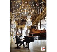 Lang Lang – Lang Lang In Versailles