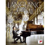 LANG LANG - LANG LANG IN VERSAILLES BLU-RAY NEUF CHOPIN/TSCHAIKOWSKY