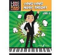Lang Lang Music Theory: Level 2
