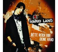 Lang,Mario - Bitte Reich Mir Deine Hand [Import]