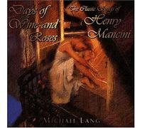 Lang,Michael - Days of Wine and Roses