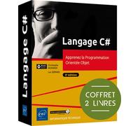 Langage C# - Coffret de 2 livres : Apprenez la Programmation Orientée Objet (5e édition) - Luc Gervais - Eni Editions - Coffret - Manuel
