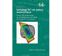 Langage C++ et calcul scientifique