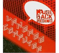 Langage Computer - Mouse Back Riding