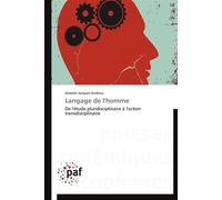Langage de l'homme - JACQUET-ANDRIEU-A - P.academiques Francophones - broché - Essai