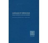 Langage Et Idéologie - Penser Le Devenir De La Langue Avec Klemperer