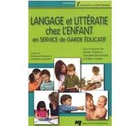 Langage et litteratie chez l'enfant en service de garde... Collectif (Auteur)