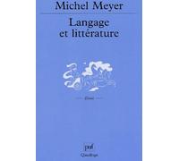 Langage et littérature Michel Meyer (Auteur)