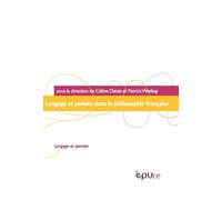 Langage Et Pensée Dans La Philosophie Française