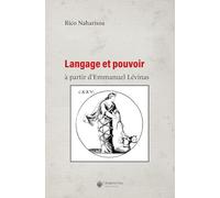 Langage et pouvoir à partir d'Emmanuel Lévinas