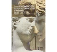 Langage et societe, n 148/juin 2014. recherches linguistiques sur le genre : bilan et perspectives - Luca Greco - Maison Des Sciences De L'homme - broché - Revue