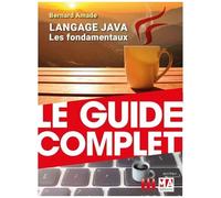 Langage Java - Les Fondamentaux