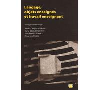 Langage, objets enseignés et travail enseignant - Collectif - Uga - broché - Essai