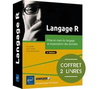 Langage R - Coffret de 2 livres : Prise en main du langage et exploitation des données (3e édition)