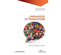 Langage(s) et traduction - Mohammed Jadir - L'harmattan - broché - Essai