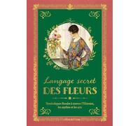 Langage secret des fleurs - Michel Beauvais - Rustica - relié - Guide