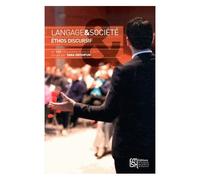 Langage & Société N° 149, 3e Trimestre 2014 - Ethos Discursif