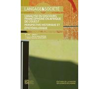 Langage & societe n 184 2025/1. l'analyse du discours francophone en afrique de l'ouest