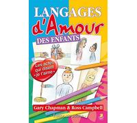 Langages d'amour des enfants. Les actes qui disent Je t'aime